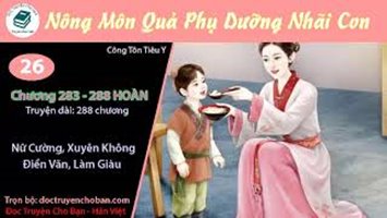 [HV] Nông Môn Quả Phụ Dưỡng Nhãi Con Hằng Ngày